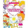 I Love Colouring for Girls ( Crazy Colouring for Kids)