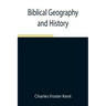 Biblical Geography and History