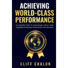 Achieving World-Class Performance
