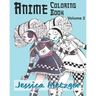 Anime Coloring Book: Volume 2