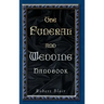 The Funeral and Wedding Handbook