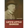 Life's Little Ironies