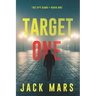 Target One (The Spy Game-Book #1)