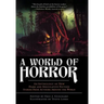A World of Horror