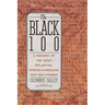 The Black 100: A Ranking of the Most Influential African-Americans, Past and Present