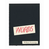 Words: A Collation