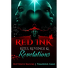 Red Ink The Sequel Rites, Revenge, & Revelations