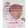 Natural Pregancy and Childcare: Holistic insights from a Midwife and Mother