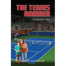 The Tennis Bomber