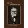 Fifty years among Bees