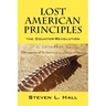 Lost American Principles: The Counter-Revolution