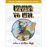 Kayaks to Hell
