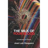 The Milk of Your Blood