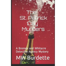The St. Patrick Day Murders: A Bremen and Whitacre Detective Agency Mystery