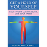Get A Hold Of Yourself