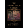 The Monks Hood Murders: A 1920s Murder Mystery with Heathcliff Lennox