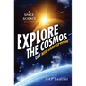 Explore the Cosmos Like Neil Degrasse Tyson: A Space Science Journey