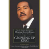 Growing Up King: An Intimate Memoir