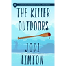 The Killer Outdoors