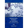 Finding Peace Without All The Pieces: After a Loved One's Suicide