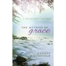 The Method of Grace