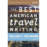 The Best American Travel Writing 2012