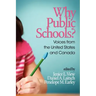 Why Public Schools? Voices from the United States and Canada