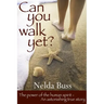 Can You Walk Yet?
