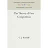 The Theory of Free Competition