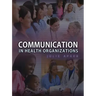 Communication in Health Organizations