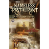The Nameless Restaurant: A Cozy Cooking Fantasy
