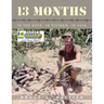 13 Months: In the Bush, in Vietnam, in 1968