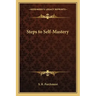 Steps to Self-Mastery