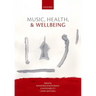 Music, Health & Wellbeing P