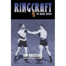 Ringcraft: The Deluxe Edition