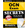 Ocn Exam Secrets Study Guide: Ocn Test Review for the Oncc Oncology Certified Nurse Exam