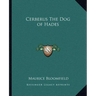 Cerberus The Dog of Hades