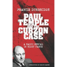 Paul Temple and the Curzon Case (Scripts of the radio serial)