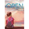 Open: An Adoption Story in Three Voices