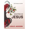 Rooted in Jesus