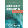 Sustainability and Resources: Theoretical Issues in Dynamic Economics