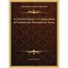 An Occult Glossary A Compendium of Oriental and Theosophical Terms