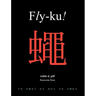 Fly-ku!