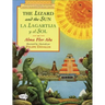 The Lizard and the Sun / La Lagartija Y El Sol