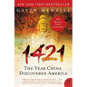 1421: The Year China Discovered America