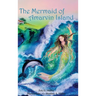 The Mermaid of Amarvin Island