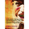 The Peabody- Ozymandias Traveling Circus & Oddity Emporium