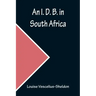An I. D. B. in South Africa