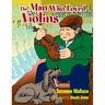 The Man Who Loved Violins
