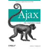 Ajax: The Definitive Guide: Interactive Applications for the Web